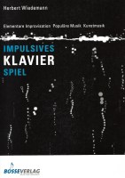 Impulsives Klavierspiel - Elementare Improvisation, Populäre Musik, Kunstmusik
